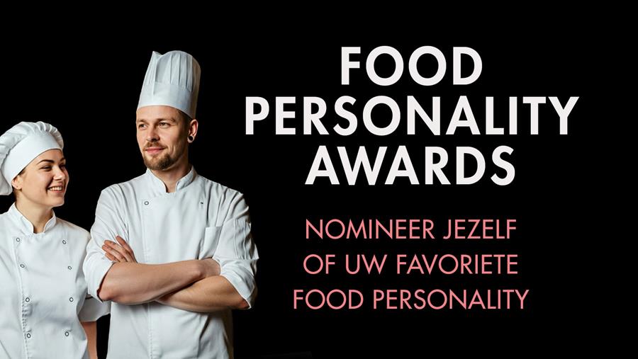Laatste kans! Nomineer uw favoriete Food Personality!