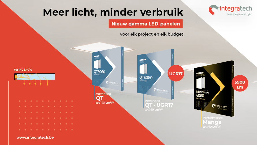 Meer licht, minder verbruik. LED-panelen voor elke toepassing bij Integratech